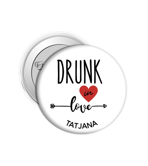 Dein Button "drunk in love" - Wunschname