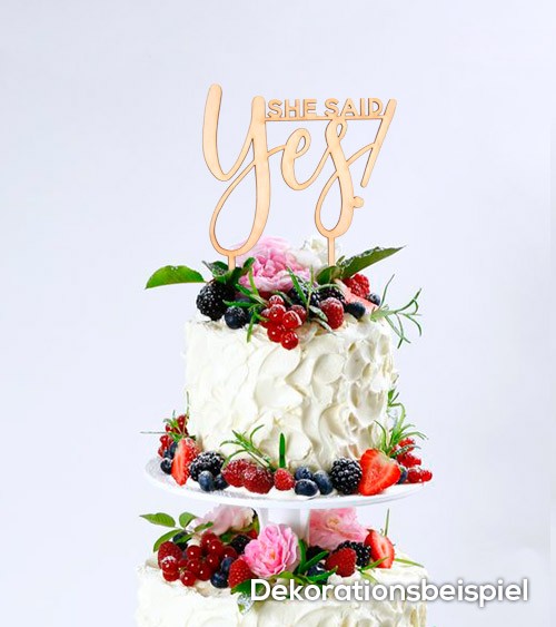 Cake-Topper "She said Yes" aus Holz