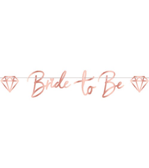 Bride to be-Girlande mit Diamanten - rosegold - 1,5 m